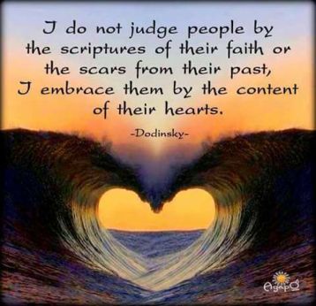 I Do Not Judge People By Quote Dodinsky